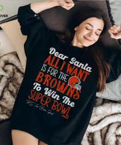 Cleveland Browns All I Want To Win The Super BOWL T Shirt