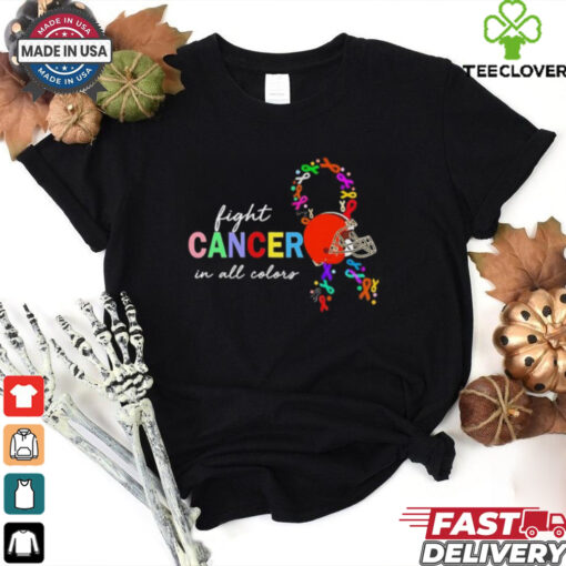 Cleveland Browns fight cancer in all colors shirt