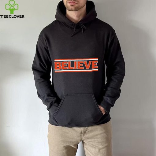 Cleveland Browns football believe text 2024 hoodie, sweater, longsleeve, shirt v-neck, t-shirt