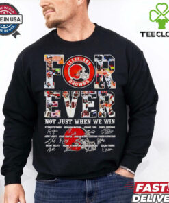 Cleveland Browns forever not just when we win signatures shirt