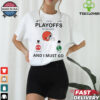 Miami Dolphins shirt  Playoff Is Calling And I Must Go for Fans