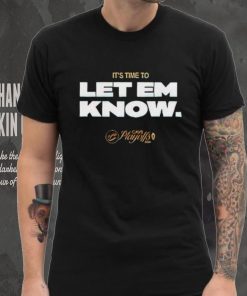 Cleveland Cavaliers it’s time to let em know shirt