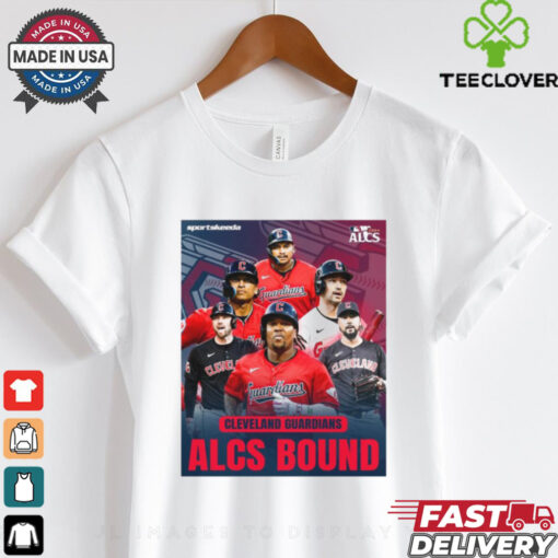 Cleveland Guardians ALCS Bound World Series 2024 MLB Postseason Poster t hoodie, sweater, longsleeve, shirt v-neck, t-shirt