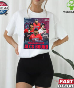 Cleveland Guardians ALCS Bound World Series 2024 MLB Postseason Poster t hoodie, sweater, longsleeve, shirt v-neck, t-shirt