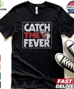 Cleveland Guardians Catch The Fever Shirt