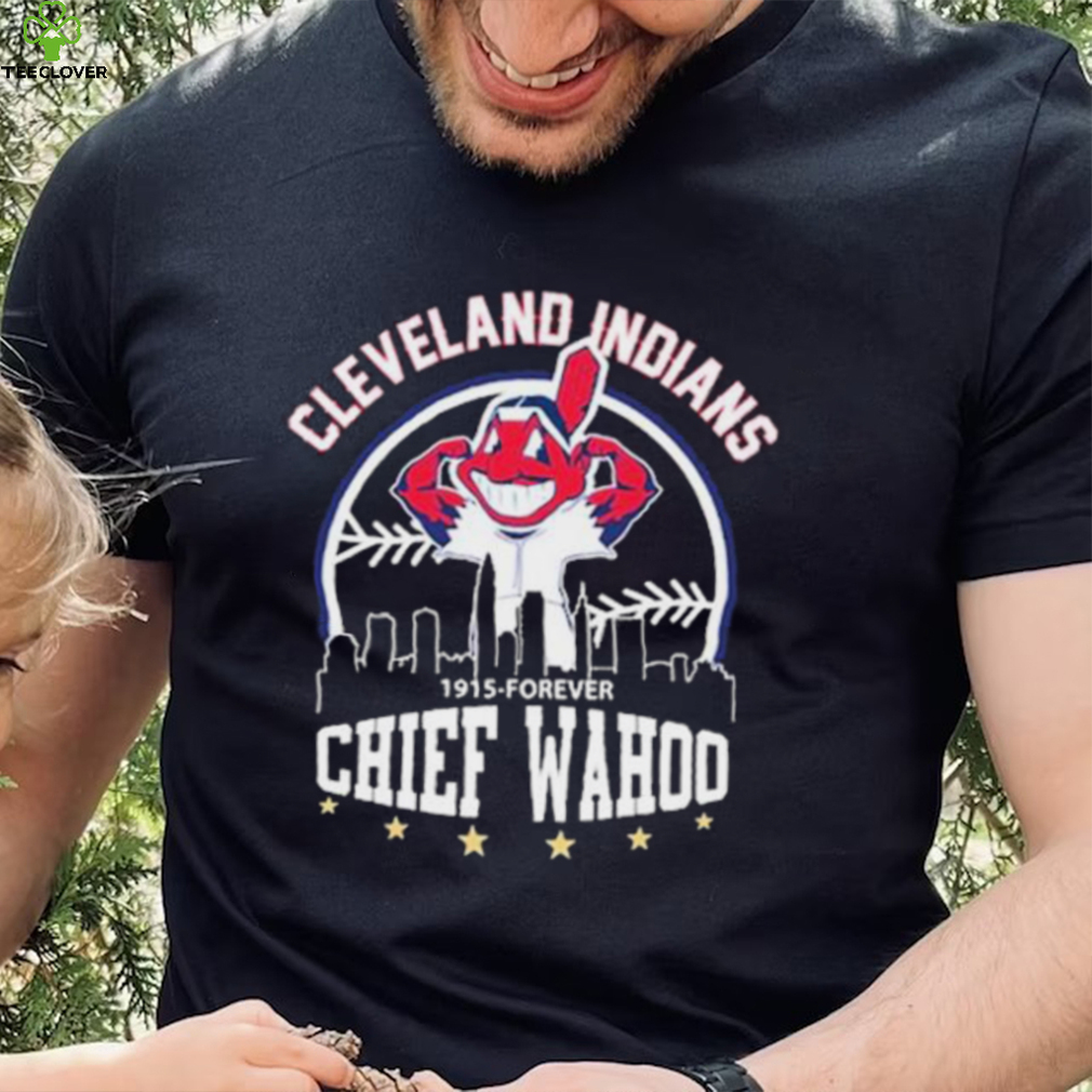2022 Cleveland Indians Long Live Chief Wahoo 1915 Forever Shirt