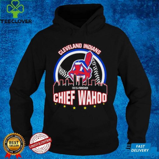 Cleveland Indians and Chief Wahoo t hoodie, sweater, longsleeve, shirt v-neck, t-shirt