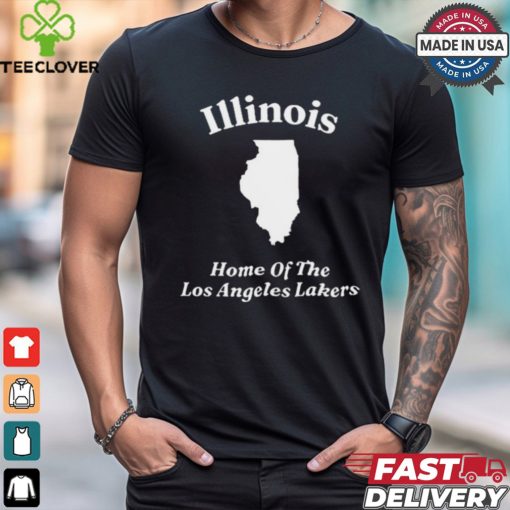 Clickhole Illinois Home Of The Los Angeles Lakers t shirt