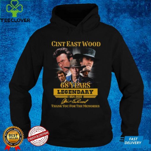 Clint Eastwood 68 years legendary 1954 2022 t hoodie, sweater, longsleeve, shirt v-neck, t-shirt