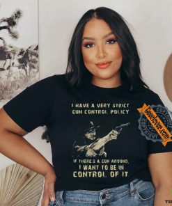 Clint eastwood I want to be in control of it shirt 2 Clint eastwood I want to be in control of it shirt