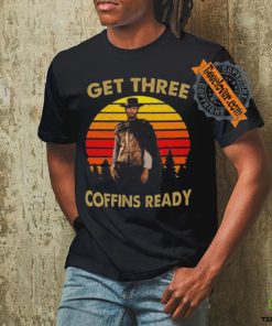 Clint eastwood get three coffins ready 2 vintage shirt