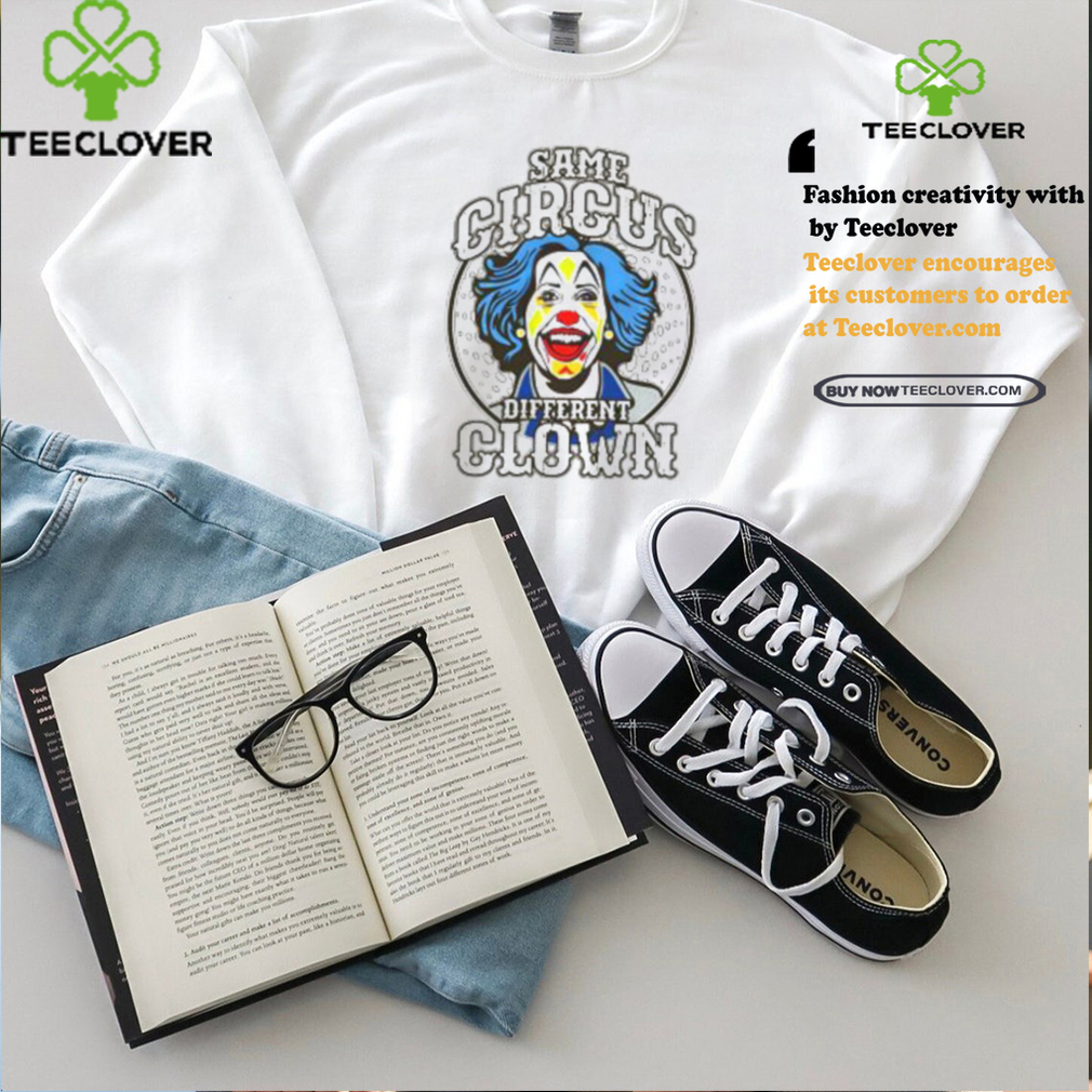 Clown World Store Same Circus Different Clown Shirt Clown World Store Same Circus Different Clown Shirt