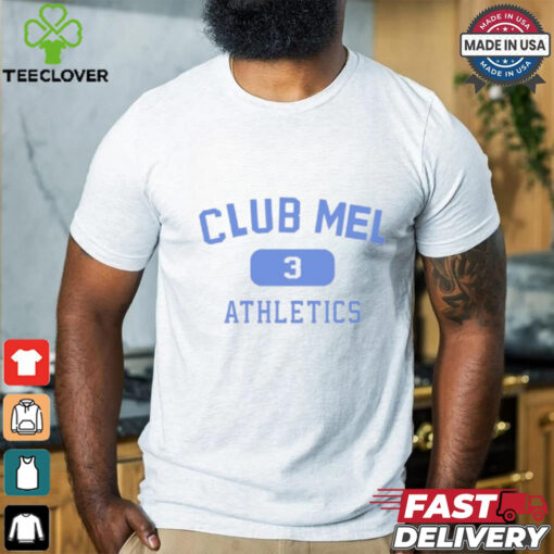 Club Mel 3 Athletics Shirts