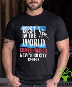 Cmpunk Best In The World Comes Home To New York City 12 26 23 Shirt