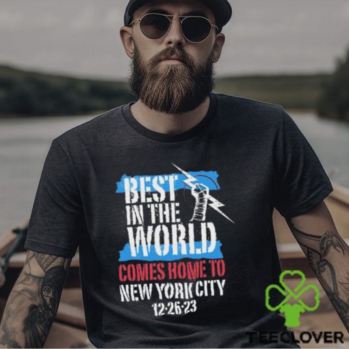 Cmpunk Best In The World Comes Home To New York City 12 26 23 Shirt