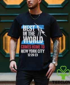 Cmpunk Best In The World Comes Home To New York City 12 26 23 Shirt