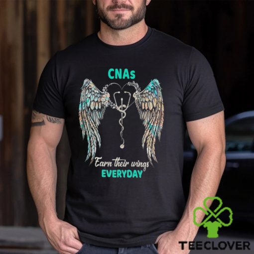 Cnas Earn Their Wings Everyday Shirt