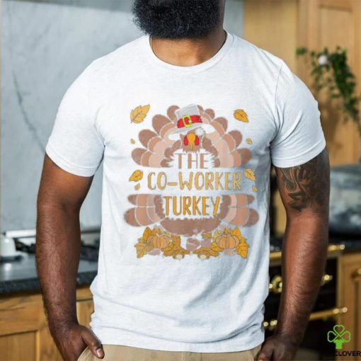 Co Worker Turkey Matching Thanksgiving Turkey Group Family T Shirt