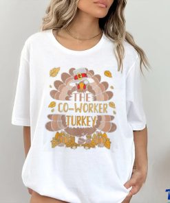 Co Worker Turkey Matching Thanksgiving Turkey Group Family T Shirt