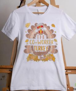 Co Worker Turkey Matching Thanksgiving Turkey Group Family T Shirt