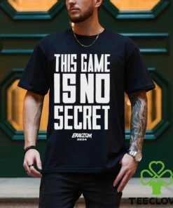Coach John Mclendon This Game Is No Secret Eracism 2024 T Shirts