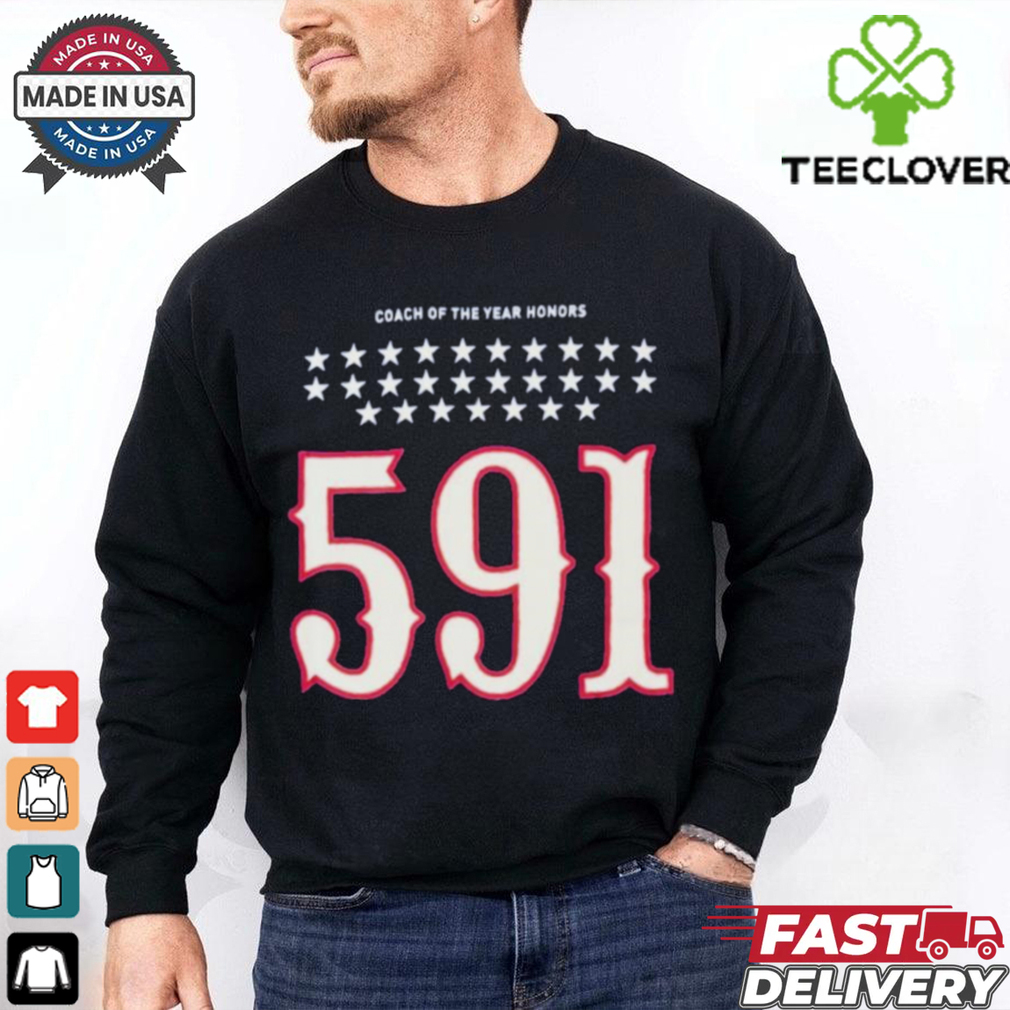 Coach of the year honors 591 Winningest Shirt Coach of the year honors 591 Winningest Shirt