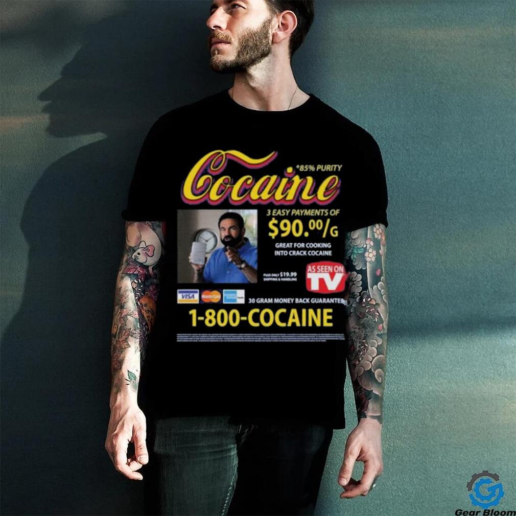 Cocaine Infomercial 3 Easy Payment of Shirt Cocaine Infomercial 3 Easy Payment of Shirt