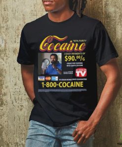 Cocaine Infomercial 3 Easy Payment of Shirt