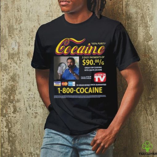 Cocaine Infomercial 3 Easy Payment of Shirt