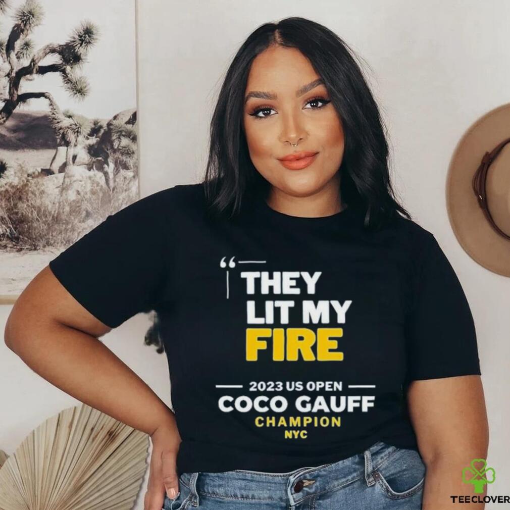 Coco Gauff Lit My Fire 2023 US Open Tennis Championship Shirt Coco Gauff Lit My Fire 2023 US Open Tennis Championship Shirt