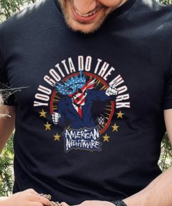 Cody Rhodes Gotta Do The Work Shirt