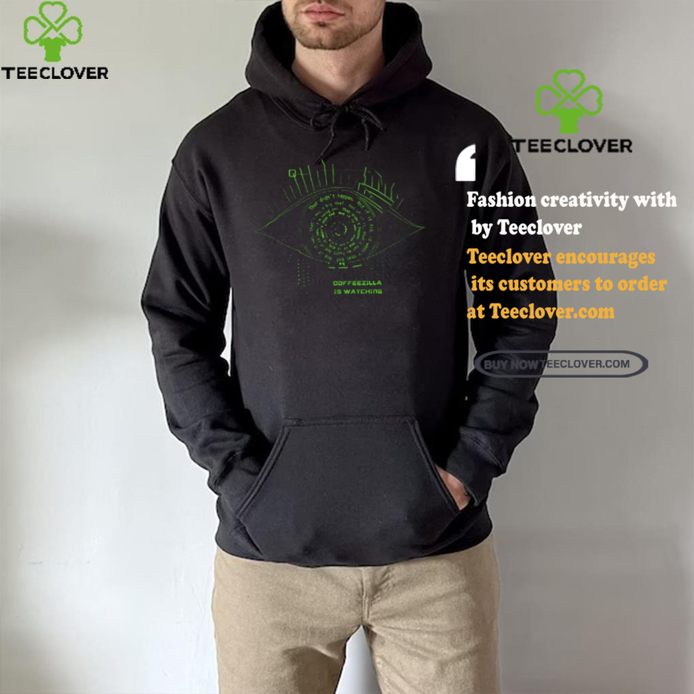 Coffeezilla Is Watching Tee Shirt Coffeezilla Is Watching Tee Shirt