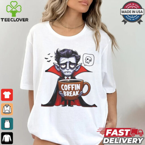 Coffin Break Halloween Vampire With Coffee Shirt