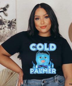 Cold Palmer T hoodie, sweater, longsleeve, shirt v-neck, t-shirt