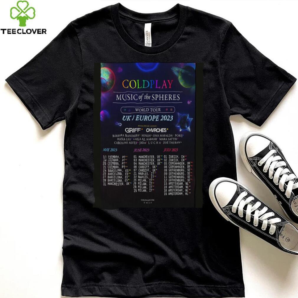 Cold Play World Tour UK Europe 2023 Poster shirt Cold Play World Tour UK Europe 2023 Poster shirt