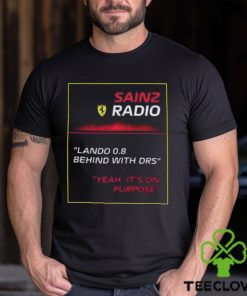 Coldest Team Radio Of Scuderia Ferrari F1 Driver Carlos Sainz In Singapore GP 2023 Classic T hoodie, sweater, longsleeve, shirt v-neck, t-shirt