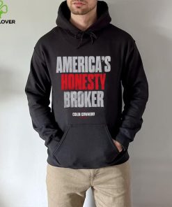 Colin Cowherd America's Honesty Broker T Shirt