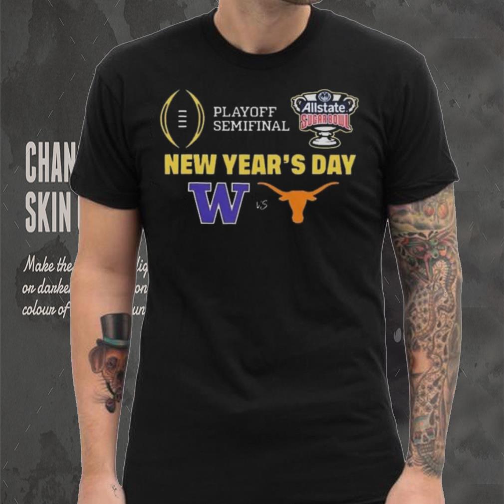 College Football Bowls Games Playoff Semifinal Allstate Sugar Bowl New Year’s Day Logo Washington Huskies Vs Texas Longhorns T shirt College Football Bowls Games Playoff Semifinal Allstate Sugar Bowl New Year’s Day Logo Washington Huskies Vs Texas Longhorns T shirt