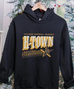 College Football Playoff 2024 National Championship H Town hoodie, sweater, longsleeve, shirt v-neck, t-shirt