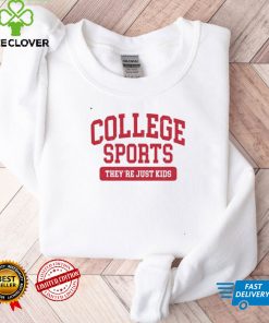 College Sports Theyre Just Kids Shirt