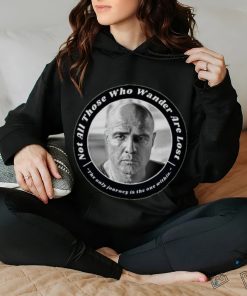 Colonel kurtz Apocalypse Now not all those who wander are lost Unisex T Shirt