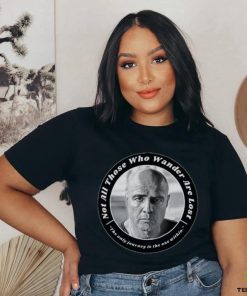 Colonel kurtz Apocalypse Now not all those who wander are lost Unisex T Shirt