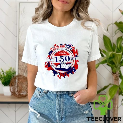 Color Run 2023 Neligh Nebraska 150 years logo hoodie, sweater, longsleeve, shirt v-neck, t-shirt