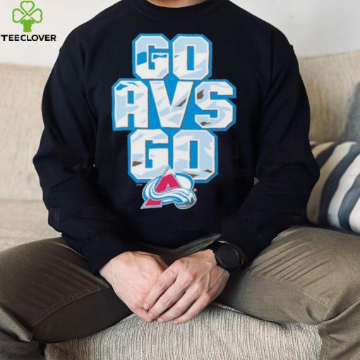 Colorado Avalanche go AVS go hoodie, sweater, longsleeve, shirt v-neck, t-shirt