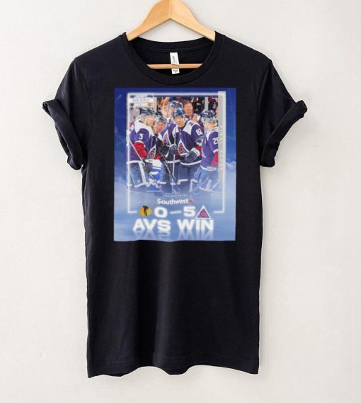 Colorado Avalanche just means more presented by Southwest 0 5 AVS win poster shirt