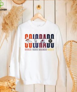 Colorado Broncos Rockies Avalanche Nuggets shirt