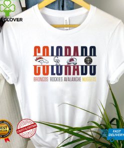 Colorado Broncos Rockies Avalanche Nuggets shirt