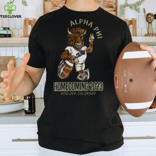 Colorado Buffaloes Alpha Phi Homecoming 2023 Boulder Colorado T Shirt