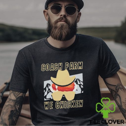 Colorado Buffaloes Coach Prime part we chicken shirt
