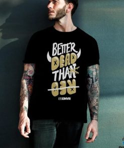 Colorado Buffaloes Football Better Dead Black Shirt